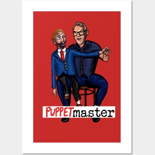 Task Master - puppet master with text - ventriloquist Posters and Art